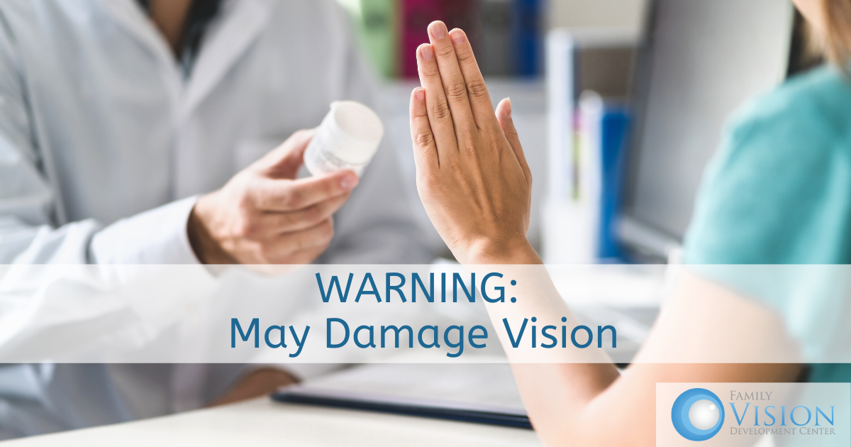 Your Medications May Be Hurting Your Eyesight! - Family Vision