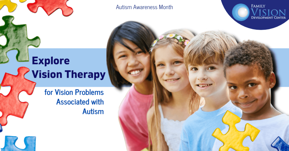 Discover the Connection Between Autism and Vision Problems