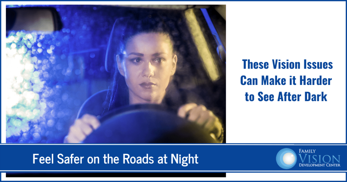 4 Logical Explanations for Vision Problems While Driving at Night